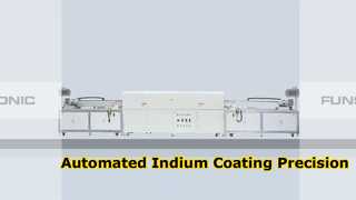 Máy phủ Indi siêu âm tự động cho mục tiêu PVD